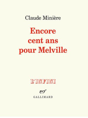 cover image of Encore cent ans pour Melville
